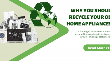 Why You Should Recycle Your Old Home Appliances?