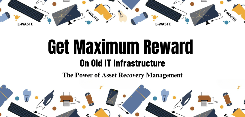 Maximizing Business Value: The Power of Asset Recovery Management